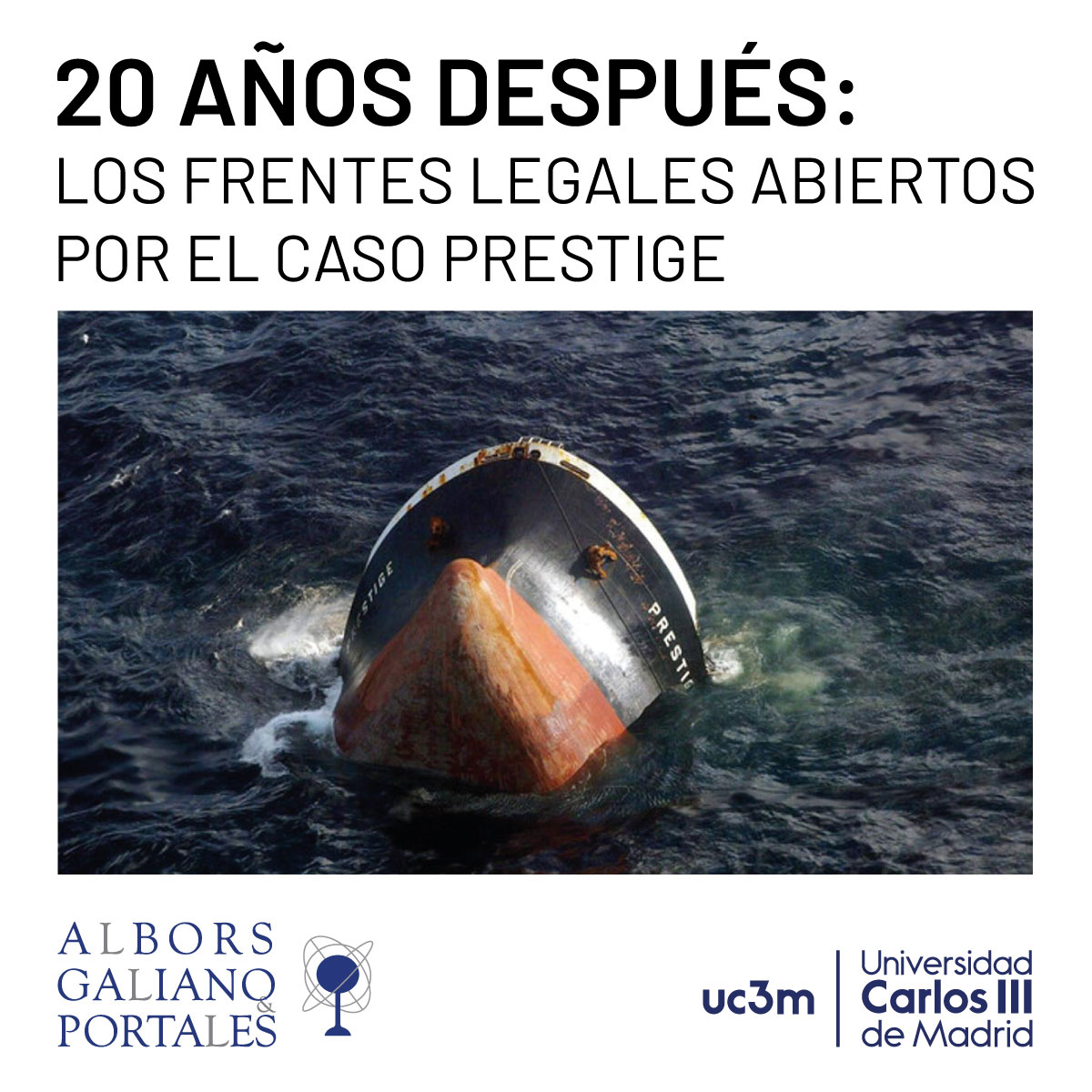 Albors Galiano Portales analiza 20 años después los frentes legales abiertos por el caso Prestige