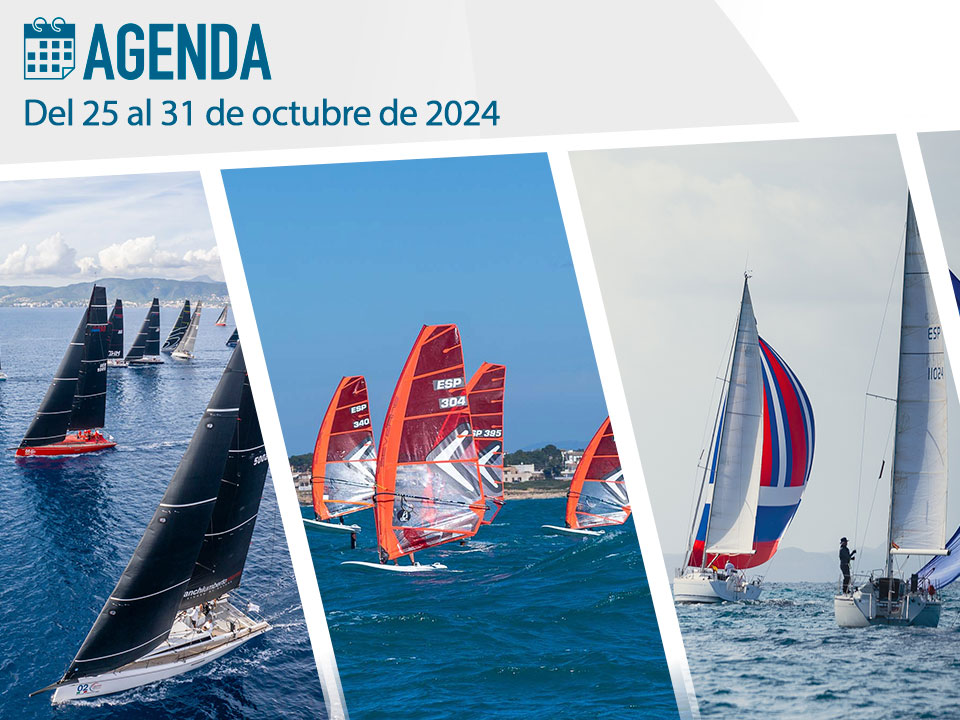 AGENDA from October 25 to 31: Mallorca becomes the global epicenter of sailing